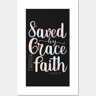 Saved by Grace Posters and Art